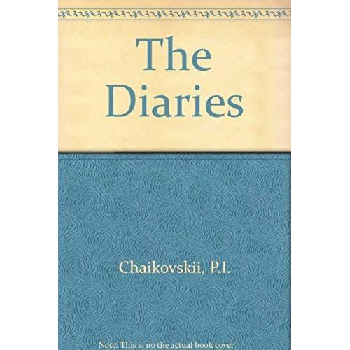 Diaries Of Tchaikovsky