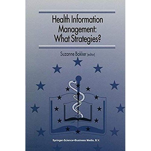 Health Information Management: What Strategies?