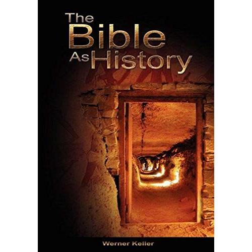 The Bible As History