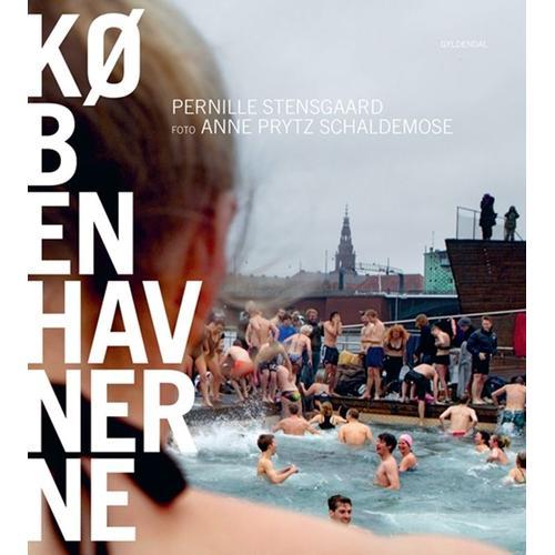 Livre De Pernille Stensgaard, Anne Prytz Schaldemose. Kobenhavnerne. Editions Gyldendal.