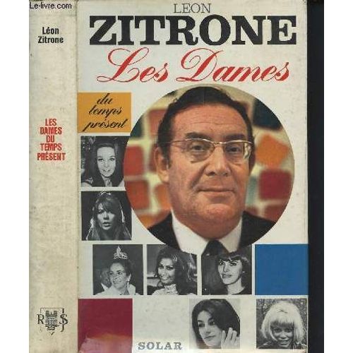 Les Dames Du Temps Présent