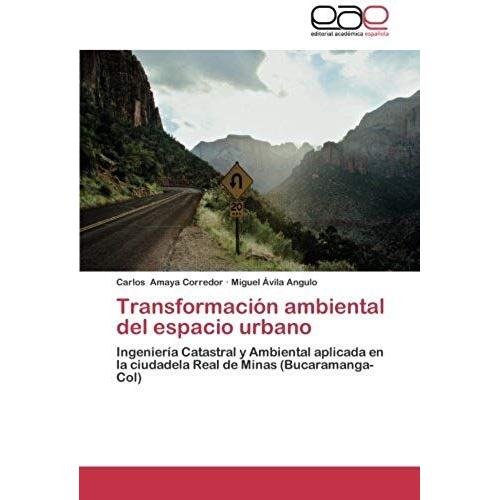 Transformacion Ambiental Del Espacio Urbano