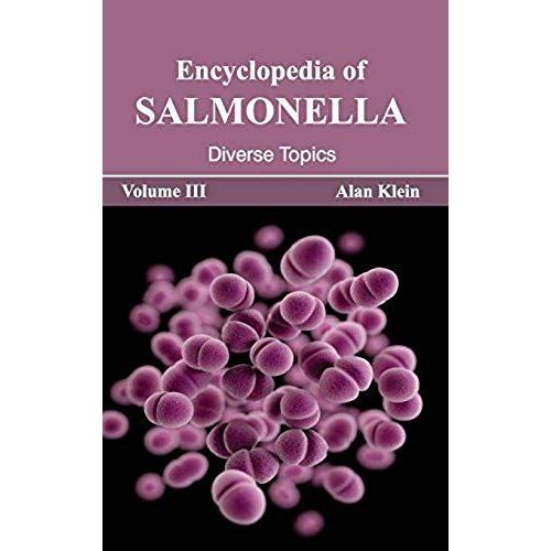 Encyclopedia Of Salmonella