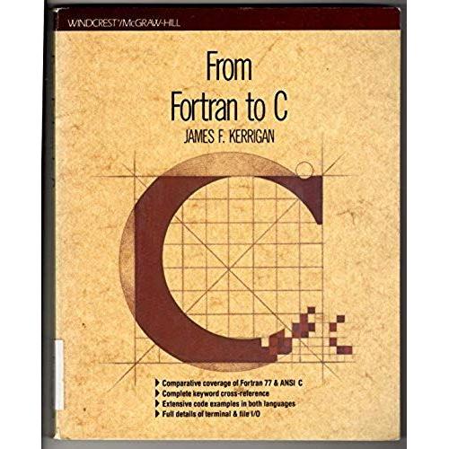 From Fortran To C