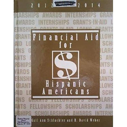 Financial Aid For Hispanic Americans 2012-2014