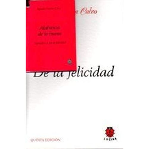 García Calvo, A: La Felicidad
