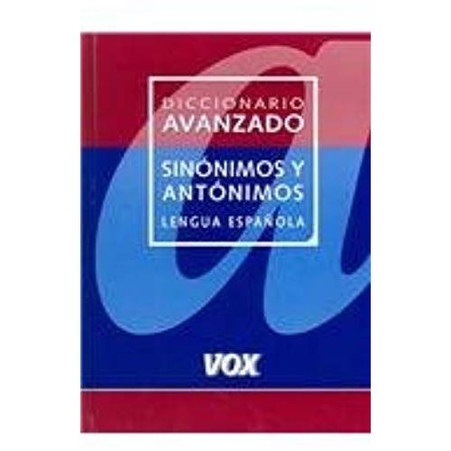 Diccionario Avanzado Sinonimos Y Antonimos