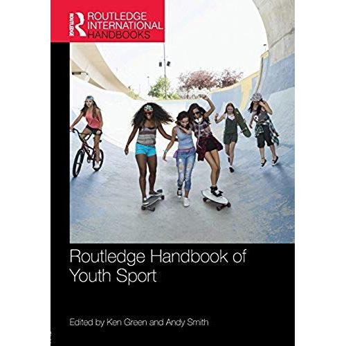 Routledge Handbook Of Youth Sport