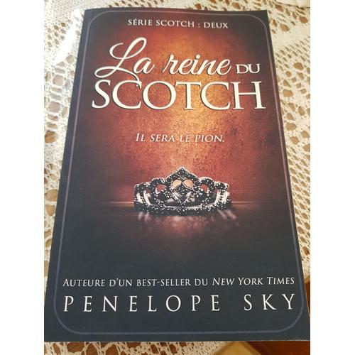 La Reine Du Scotch