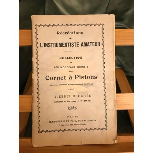 Récréations Instrumentiste Amateur Partition 2 Cornets À Piston Éd. Margueritat