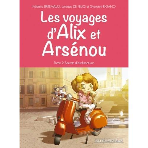 Les Voyages D'alix Et Arsenou