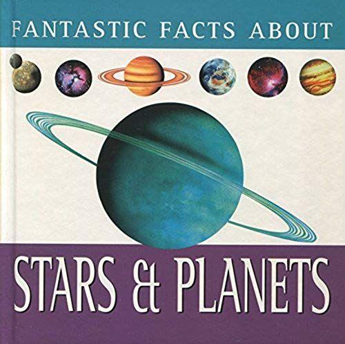 Stars and Planets (Fantastic Facts)