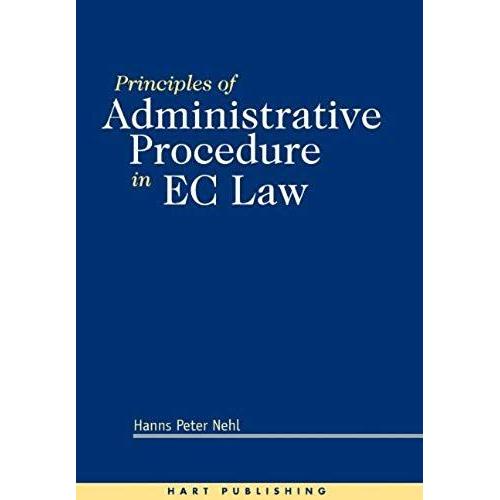 Principles Of Administrative Procedure In Ec Law