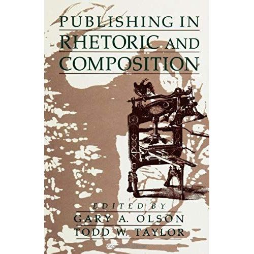 Publishing In Rhetoric And Composition