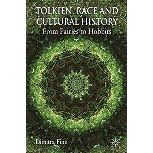 Tolkien, Race And Cultural History
