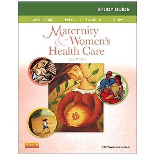 Study Guide For Maternity & Women's Health Care