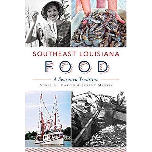 Southeast Louisiana Food