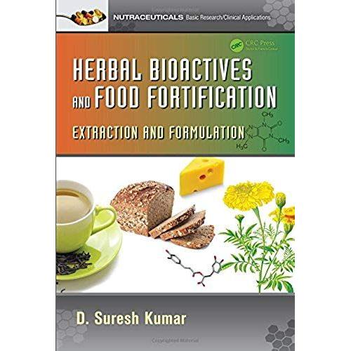 Herbal Bioactives And Food Fortification