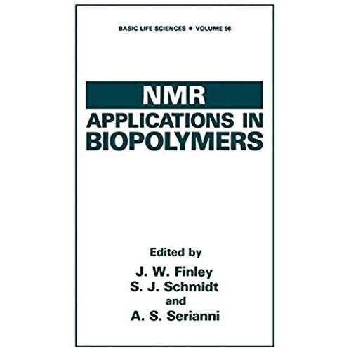 Nmr Applications In Biopolymers