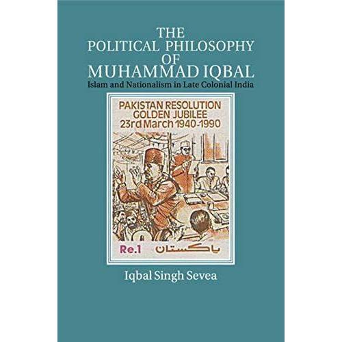 The Political Philosophy Of Muhammad Iqbal