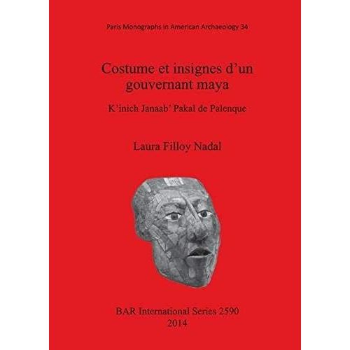 Costume Et Insignes D'un Gouvernant Maya
