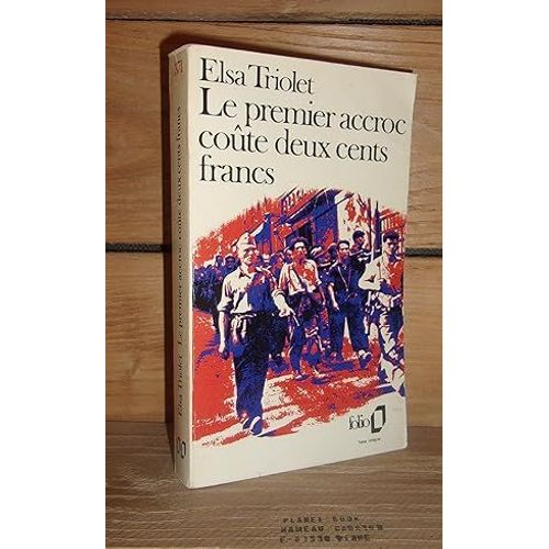 Le Premier Accroc Coute Deux Cent Francs