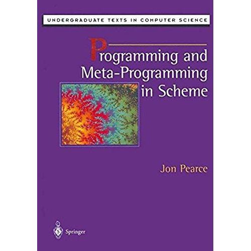 Programming And Meta-Programming In Scheme