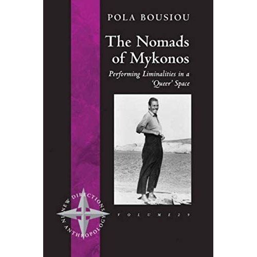 The Nomads Of Mykonos