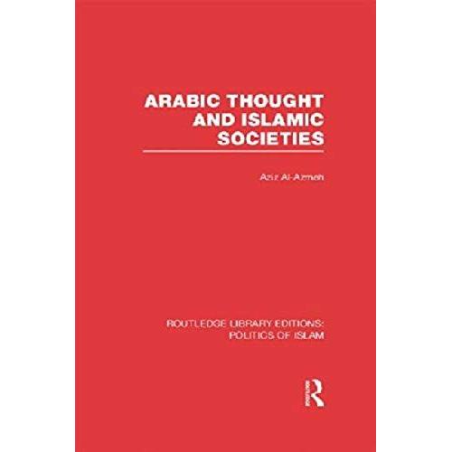 Arabic Thought And Islamic Societies