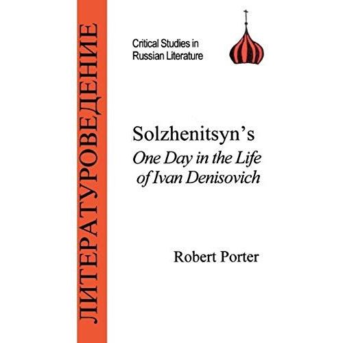 Solzhenitsyn's One Day In The Life Of Ivan Denisovich
