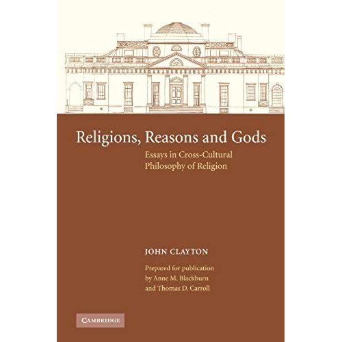 Religions, Reasons And Gods
