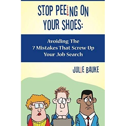 Stop Peeing On Your Shoes