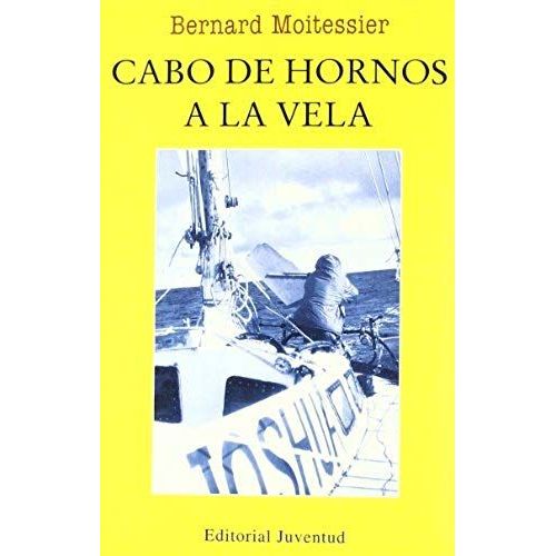 Cabo De Hornos A La Vela
