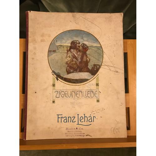 Franz Lehar Zigeunerliebe Amour Tzigane Partition Piano Seul Éditions Karczag