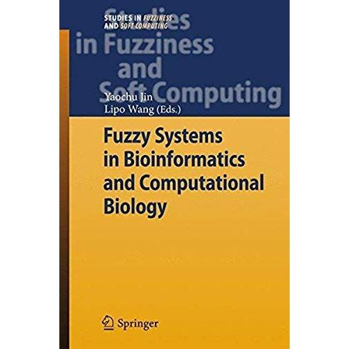 Fuzzy Systems In Bioinformatics And Computational Biology