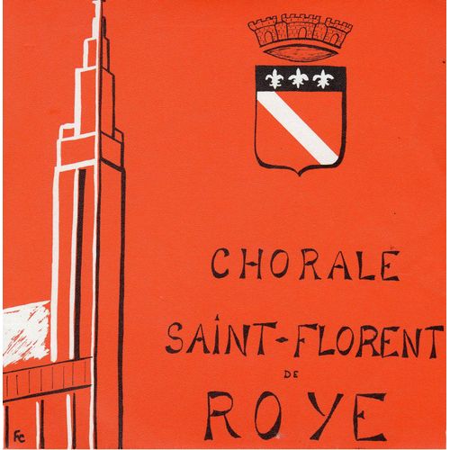 La Chrorale St Florent De Roye Fête Son 10e Anniversaire 1968-1978