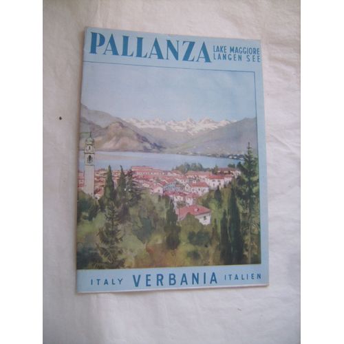 Dépliant Touristique Ancien "Pallanza Lac Majeur" En Italien, Français, Anglais Et Allemand