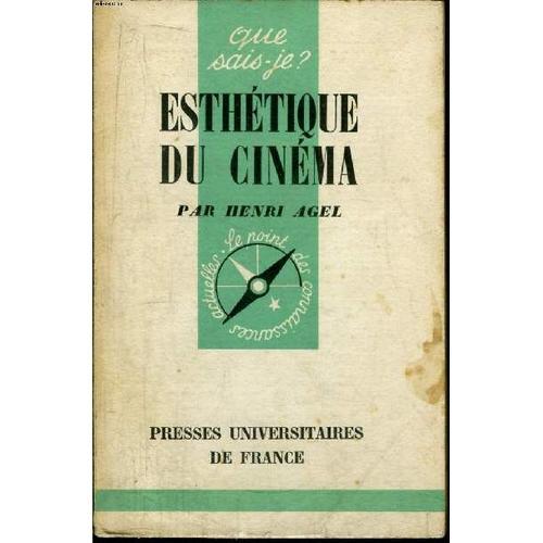 Que Sais-Je? N° 751 Esthétique Du Cinéma