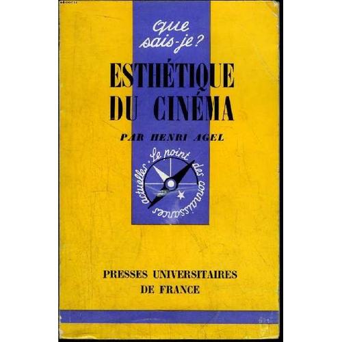 Que Sais-Je? N° 751 Esthétique Du Cinéma