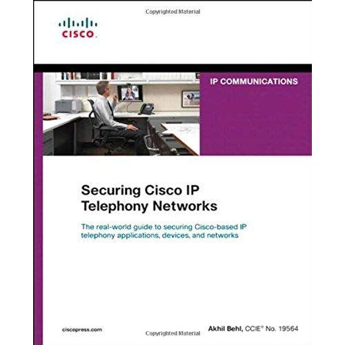 Securing Cisco Ip Telephony Ne