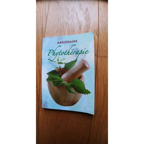 Abécédaire De Phytothérapie
