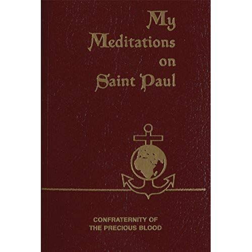 My Meditations On Saint Paul