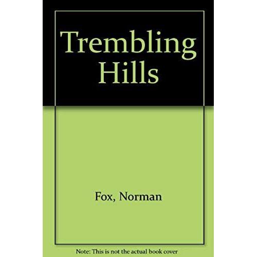 Trembling Hills