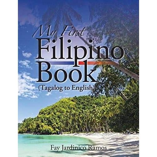 My First Filipino (Tagalog To English) Book