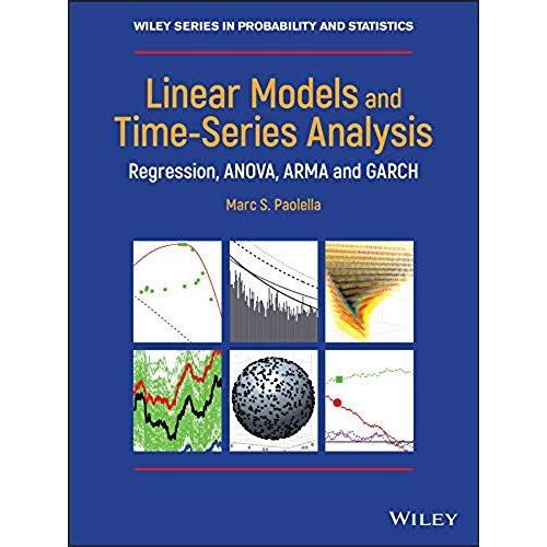 Linear Models And Time-Series Analysis