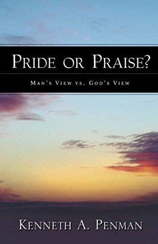 Pride Or Praise?