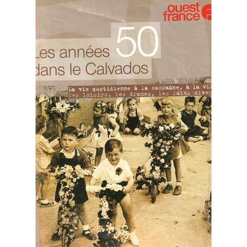 Les Années 50 Dans Le Calvados