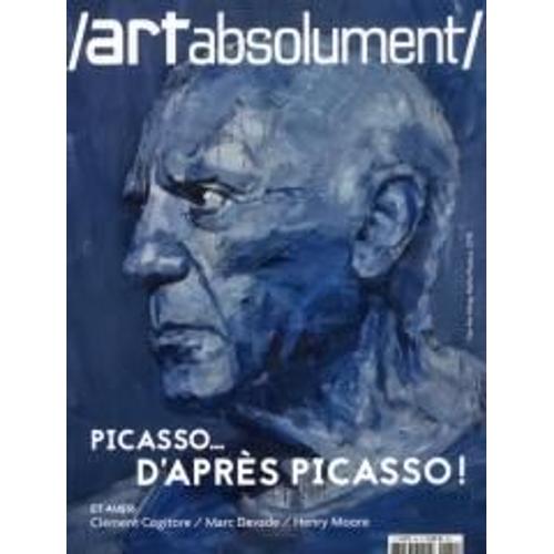 Art Absolument 84 Picasso ... D'apres Picasso