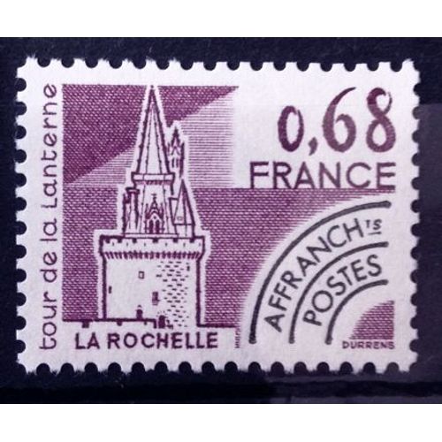 Préoblitéré Monuments Historiques La Rochelle 0,68 (Impeccable N° 162) Neuf** Luxe (= Sans Trace De Charnière) - France Année 1979 - N10876