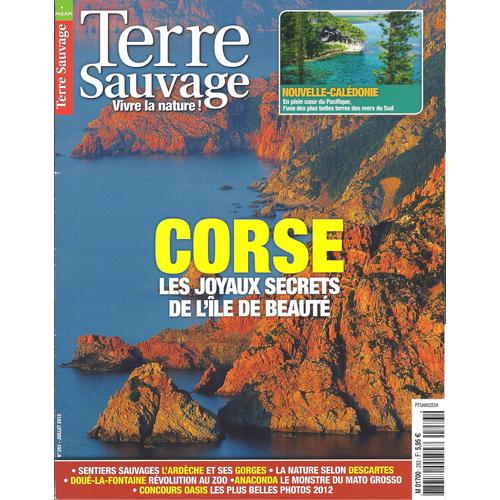 Terre Sauvage 283 - Corse : Les Joyaux Secrets De L'ïle De Beauté
